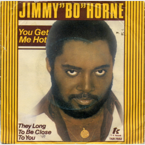 Jimmy Bo Horne - You Got Me Hot (1979)