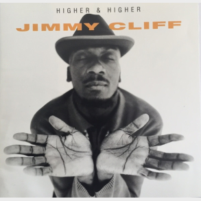 Jimmy Cliff - Higher & Higher (1996)