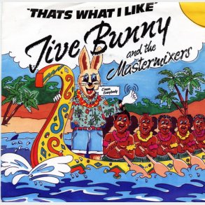 Jive Bunny & The Mastermixers - That's What I Like (1989)