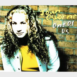 Joan Osborne - One Of Us (1995)