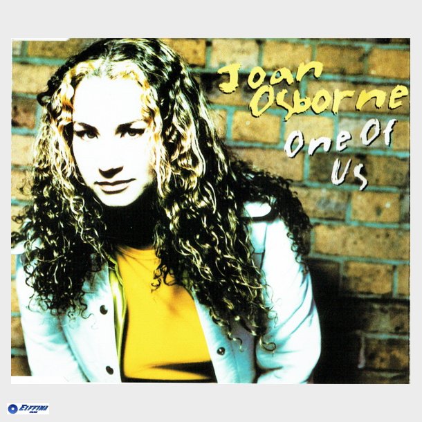 Joan Osborne - One Of Us (1995)