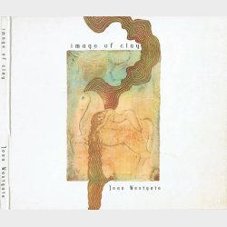 Joan Westgate - Image Of Clay (2018) (Digi)