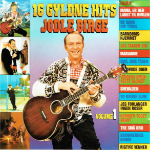 Jodle Birge - 16 Gyldne Hits Vol. 1