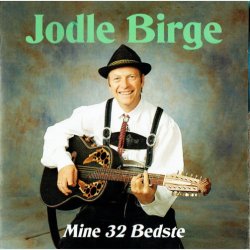 Jodle Birge - Mine 32 Bedste (1995)