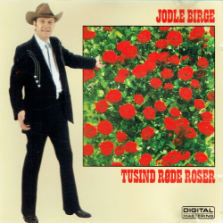 Jodle Birge - Tusind R�de Roser (1988)