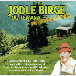 Jodle Birge Og Tewana P Fjordens Perle