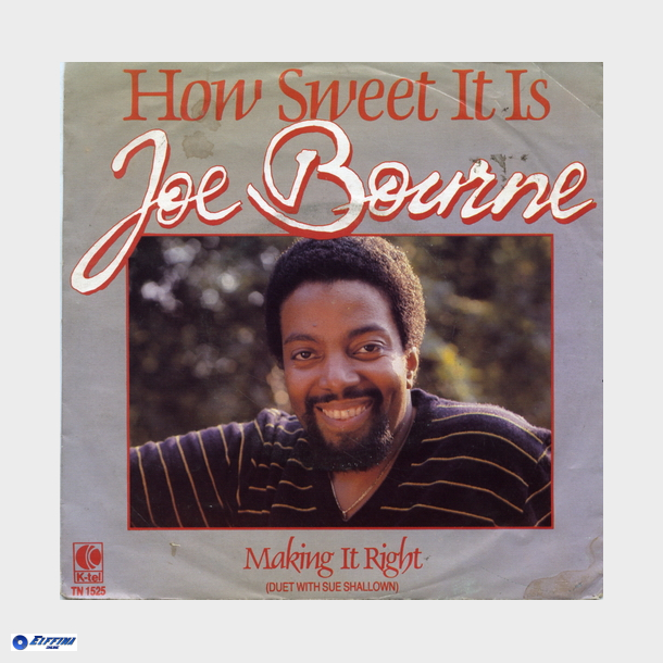 Joe Bourne - How Sweet It Is