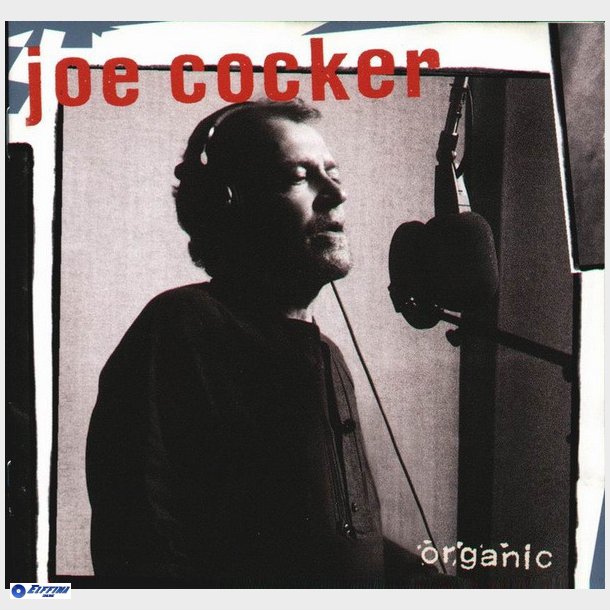 Joe Cocker - Organic (1996)