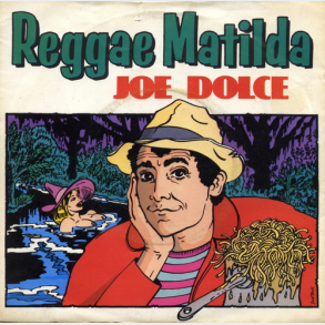 Joe Dolce - Reggae Matilda (1981)
