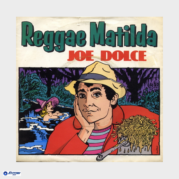 Joe Dolce - Reggae Matilda (1981)