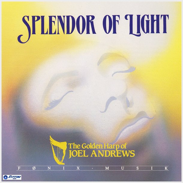 Joel Andrews - Splendor Of Light (1991)