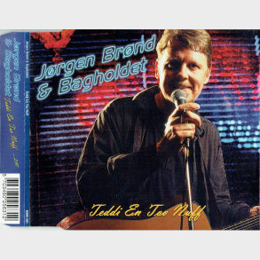 Jrgen Brnd & Bagholdet - Teddi En Too Nuff