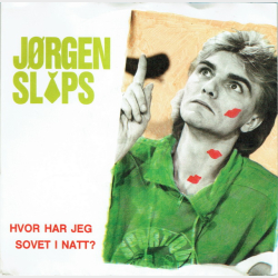 Jrgen Slips - Hvor Har Jeg Sovet I Natt (1988)