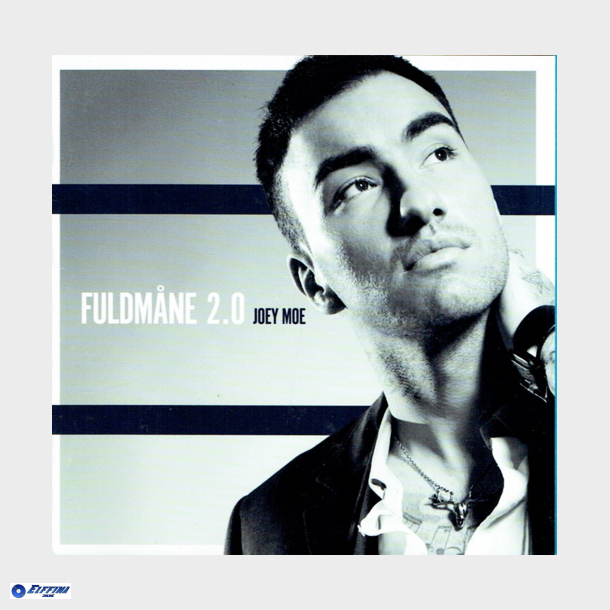 Joey Moe - Fuldmåne 2.0 (2011)