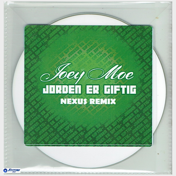 Joey Moe - Jorden Er Giftig (2010) (Promo)