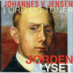 Johannes V Jensen - Jorden & Lyset