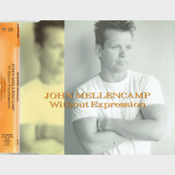 John Cougar Mellencamp - Without Expression (1997)