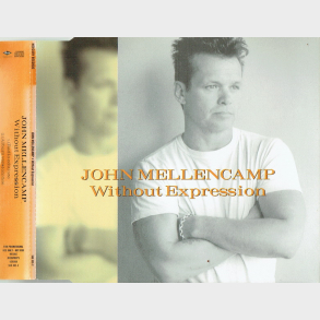 John Cougar Mellencamp - Without Expression (1997)