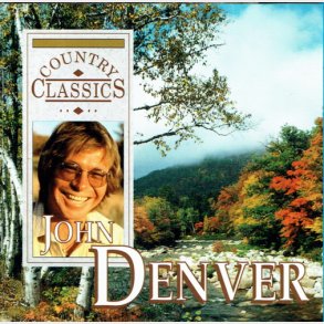 John Denver - Country Classics (1995)