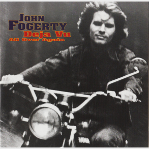 John Fogerty - Deja Vu All Over Again (2004)