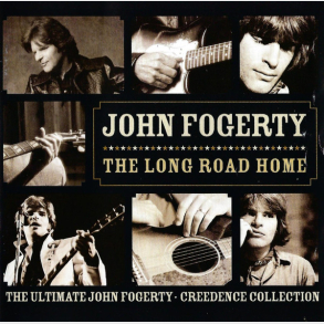 John Fogerty - The Long Road Home (The Ultimate Collection) (2005)