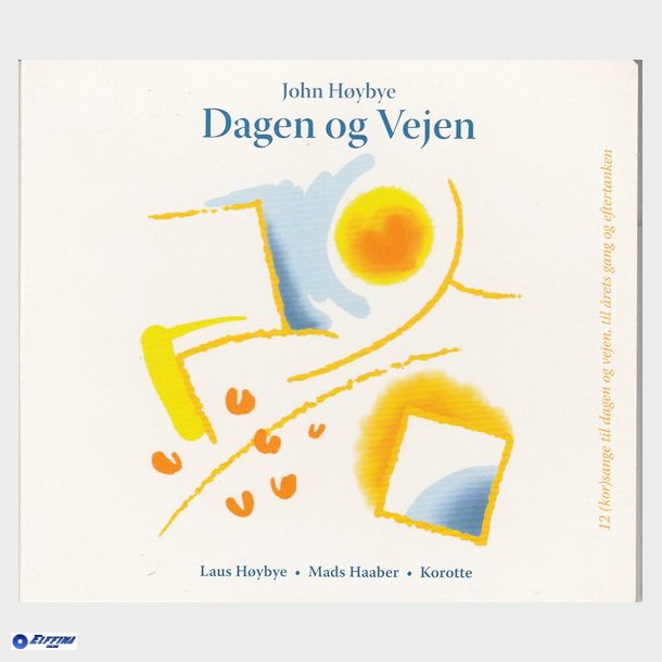 John Hybye - Dagen Og Vejen (2008) (Digi)