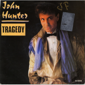 John Hunter - Tragedy (1984)
