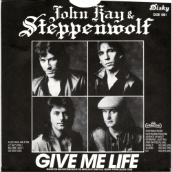 John Kay &amp; Steppenwolf - Give Me Life (1987)