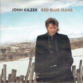 John Kilzer - Red Blue Jeans (1988)