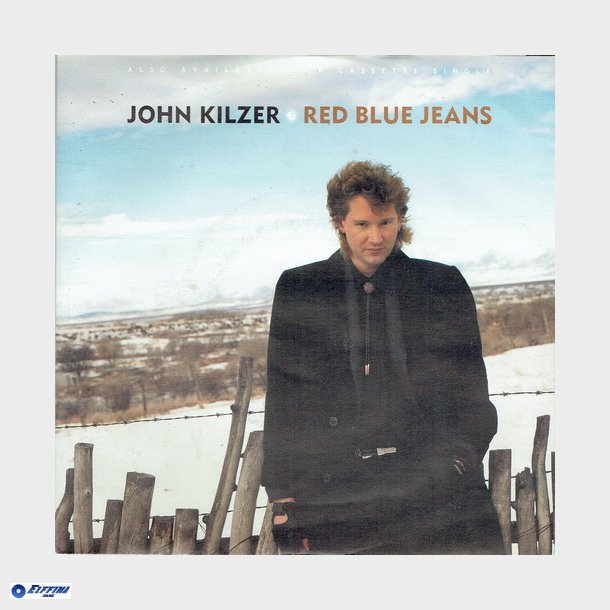 John Kilzer - Red Blue Jeans (1988)