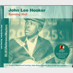 John Lee Hooker - Burning Hell (2003) (Digi)