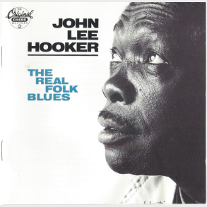 John Lee Hooker - The Real Folk Blues (1997)