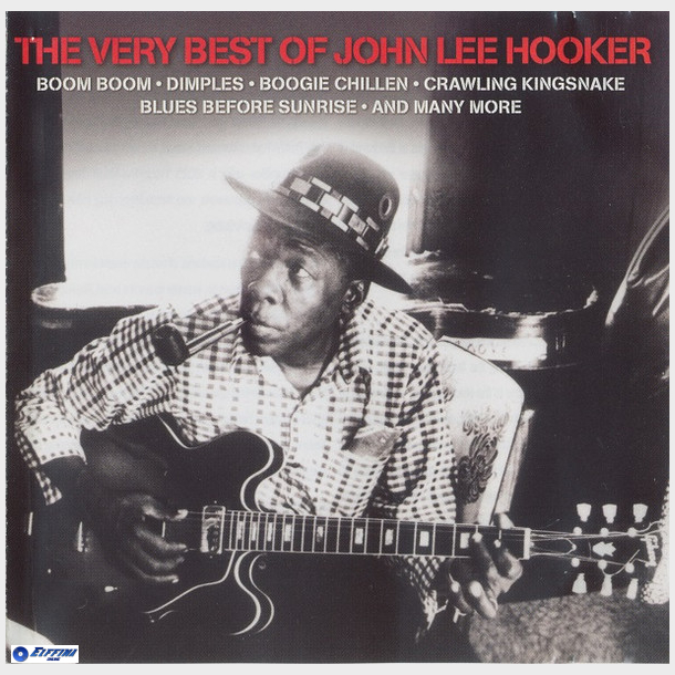 John Lee Hooker - The Very Best Of John Lee Hooker (2009)