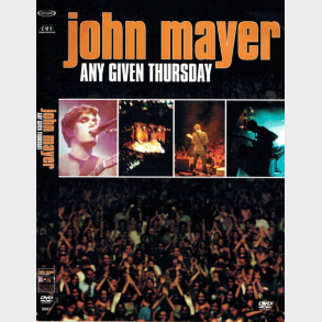 John Mayer - Any Given Thursday (2002)