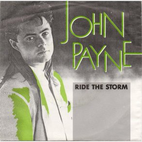 John Payne - Ride The Storm (1987)
