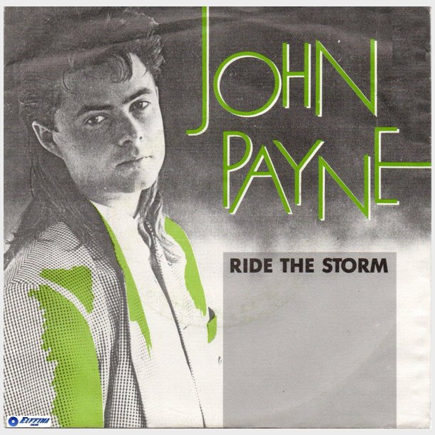 John Payne - Ride The Storm (1987)