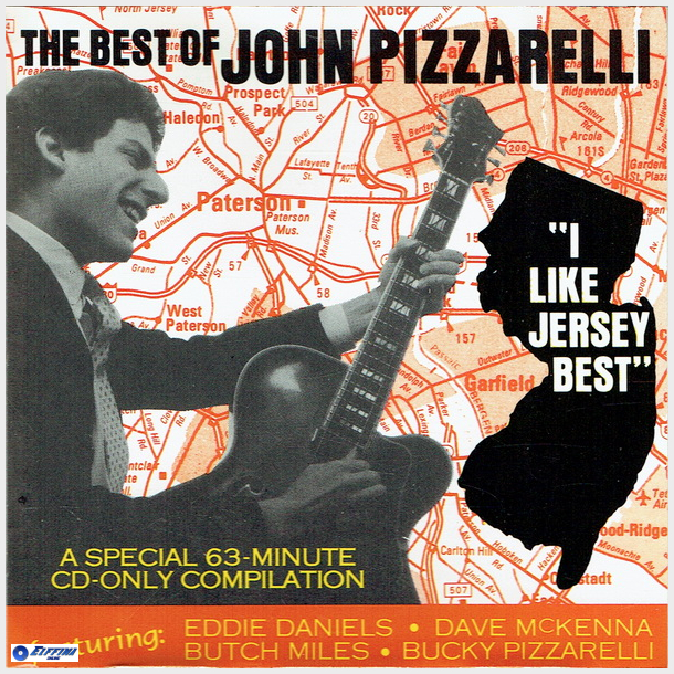 John Pizzarelli - The Best Of  (I Like Jersey Best) (1987)