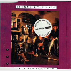 Johnny &amp; The Yobs - Girls Always Know