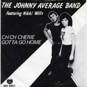 Johnny Average Band ft Nikki Wills, The - Ch Ch Cherie (1980)