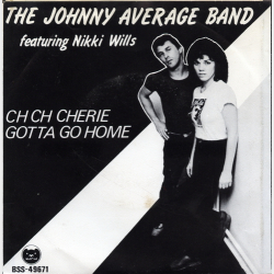 Johnny Average Band ft Nikki Wills, The - Ch Ch Cherie (1980)