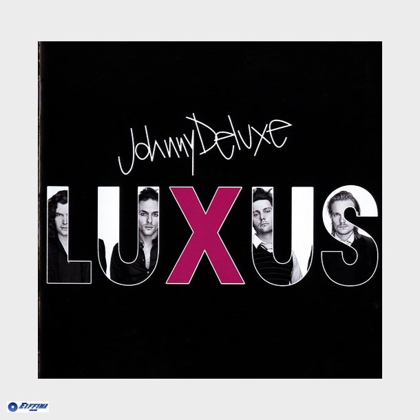 Johnny Deluxe - Luxus (2005)