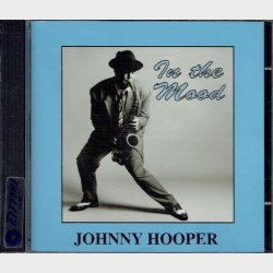 Johnny Hooper - In The Mood (1997)