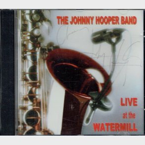 Johnny Hooper - Live At The Watermill (2000)