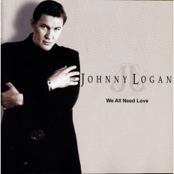 Johnny Logan - We All Need Love (2003)