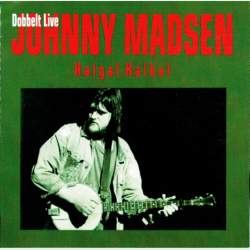 Johnny Madsen - Halgal Halbal 1 (1992) (Fat)