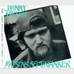Johnny Madsen - Madsens Septiktanker (2007)
