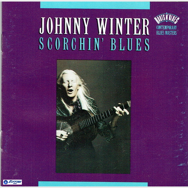 Johnny Winter - Scorchin Blues (1992)