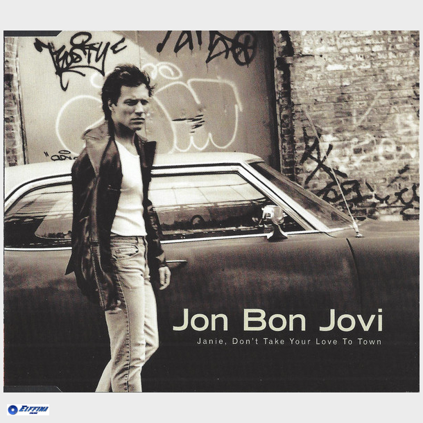Jon Bon Jovi - Janie, Don't Take Your Love To Town (1997)