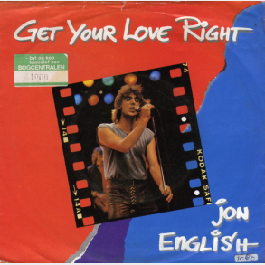 Jon English - Get Your Love Right (1979)