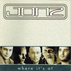 Jonz - Where It's At (1999) - NY